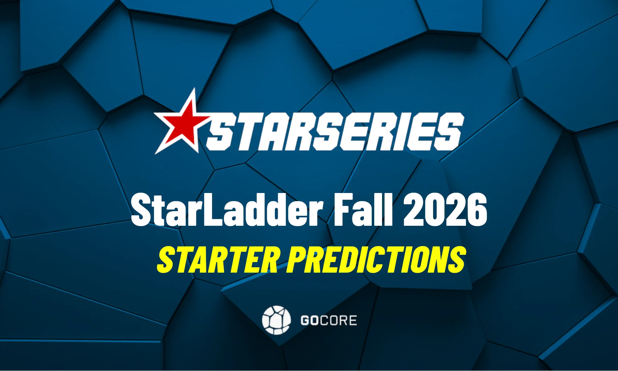 StarLadder StarSeries Fall 2026 kicks off in Barcelona with four loaded Upper Bracket Quarterfinal clashes, and the picks are already shaping up to separate the contenders from the pretenders.